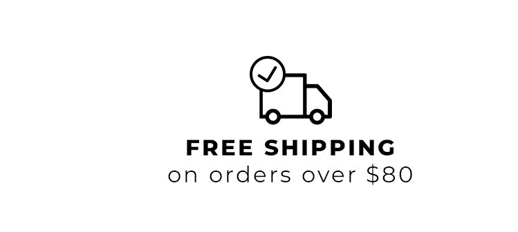 Free shipping on orders over $80